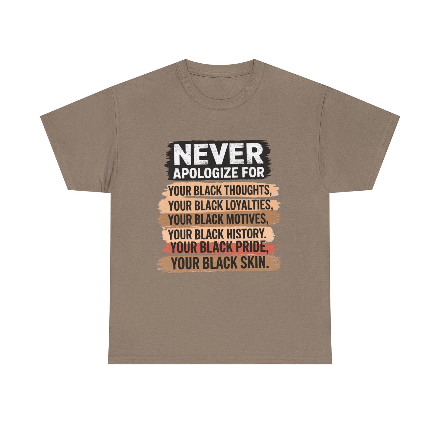 Never Apologize For Your Blackness