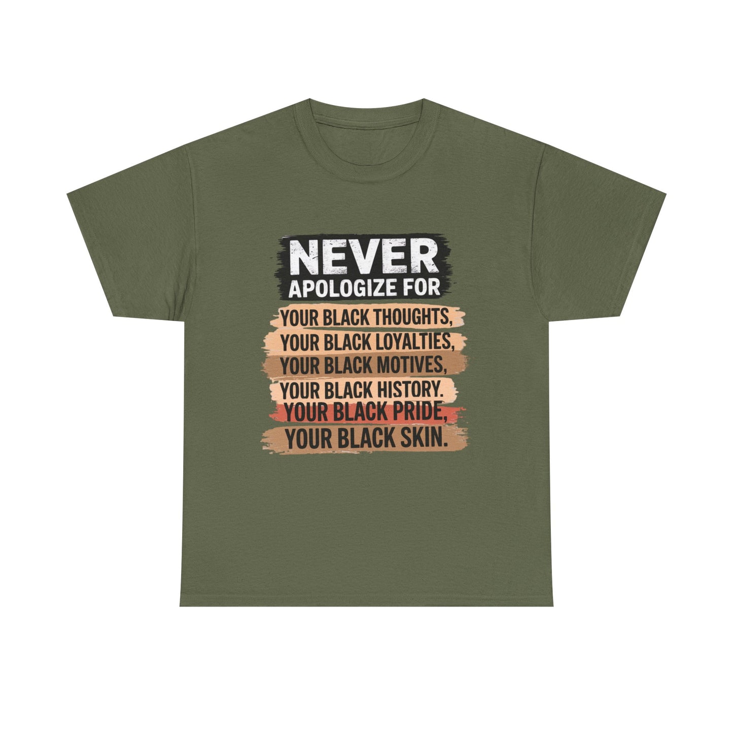 Never Apologize For Your Blackness