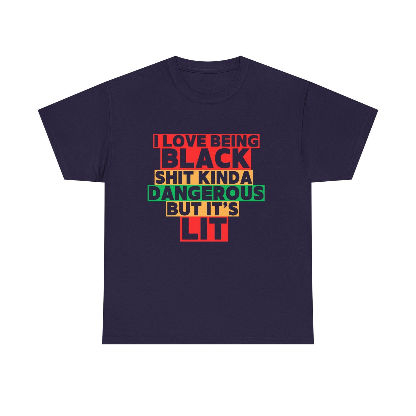 Being Black is Lit Tee