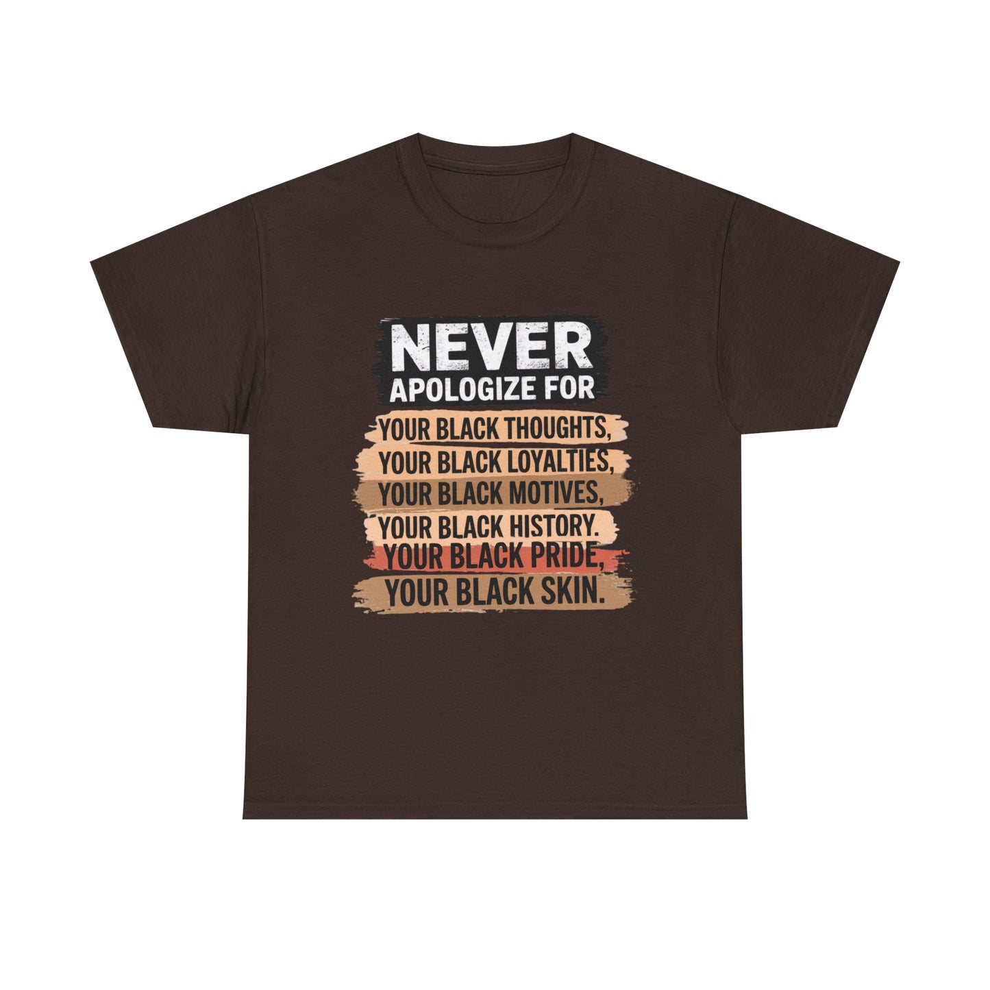 Never Apologize For Your Blackness