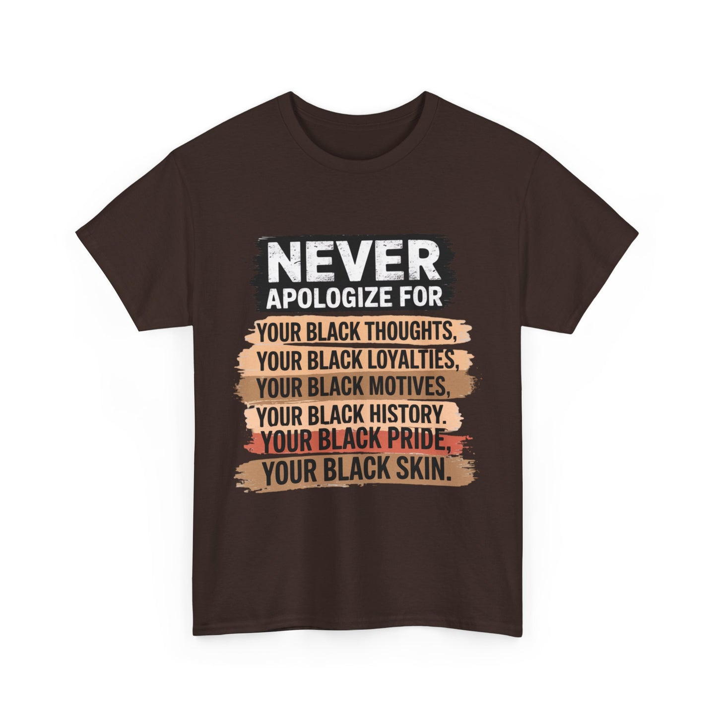 Never Apologize For Your Blackness
