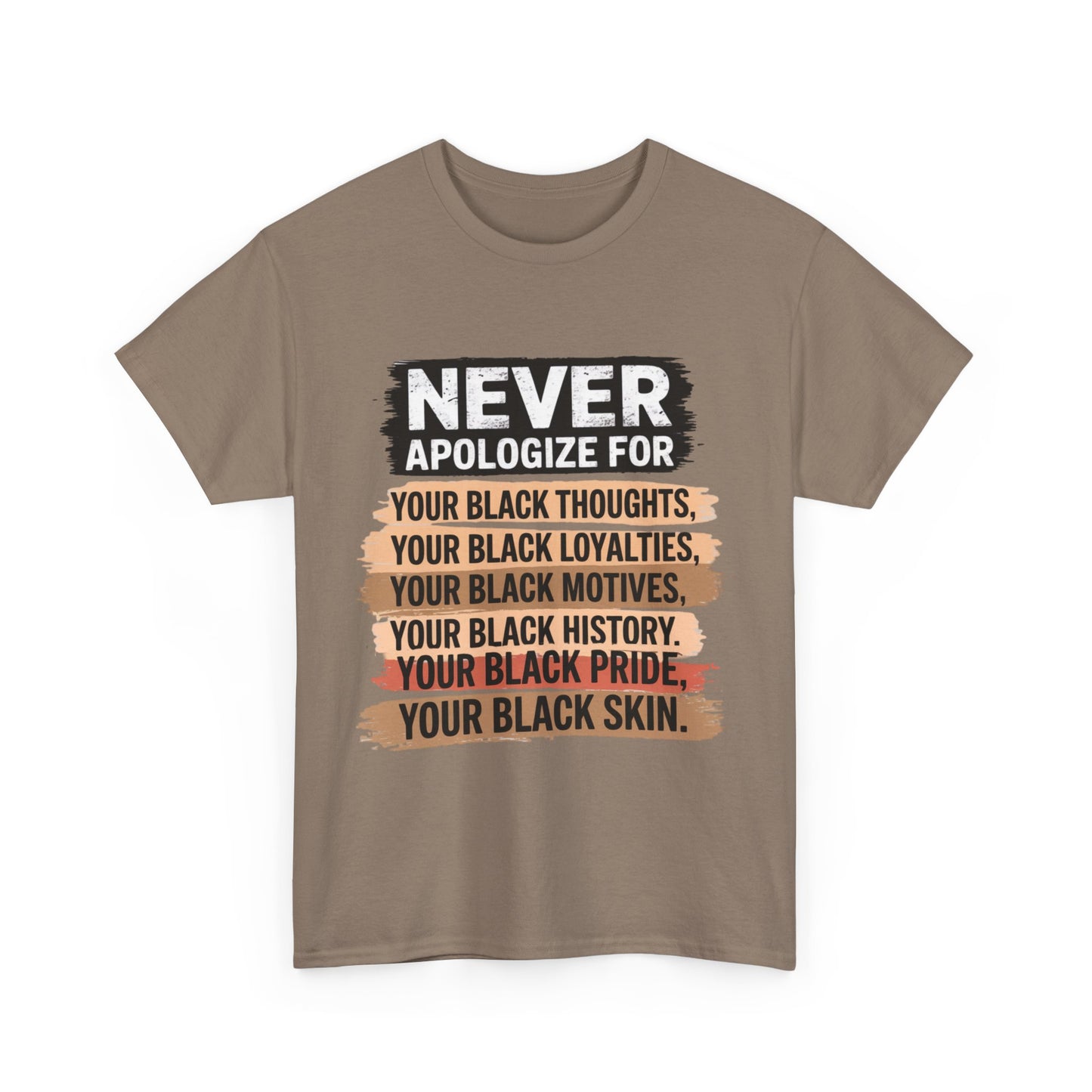 Never Apologize For Your Blackness